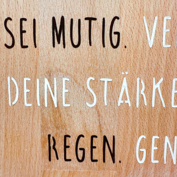 Holzbild Glaube an dich – Bild 2